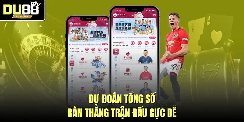 Dự đoán tổng số bàn thắng trận đấu cực dễ